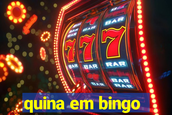 quina em bingo